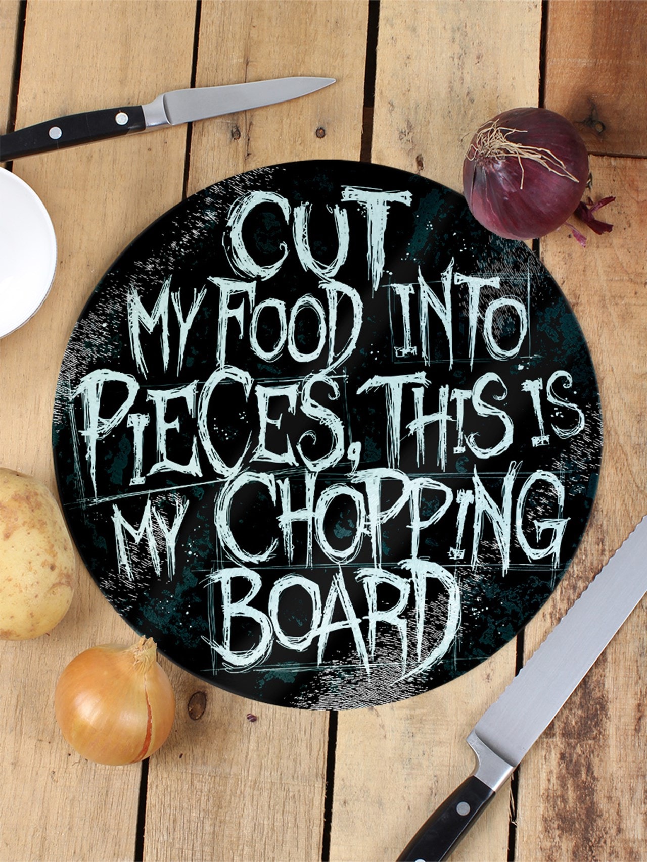 Cut My Food Into Pieces This Is My Chopping Board Glass Chopping