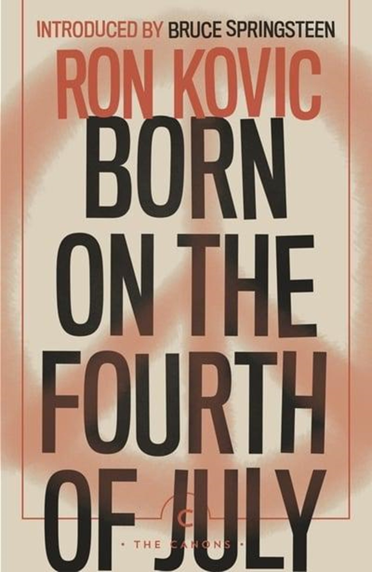 Born On The 4th Of July | Books | Free Shipping Over £20 | HMV Store