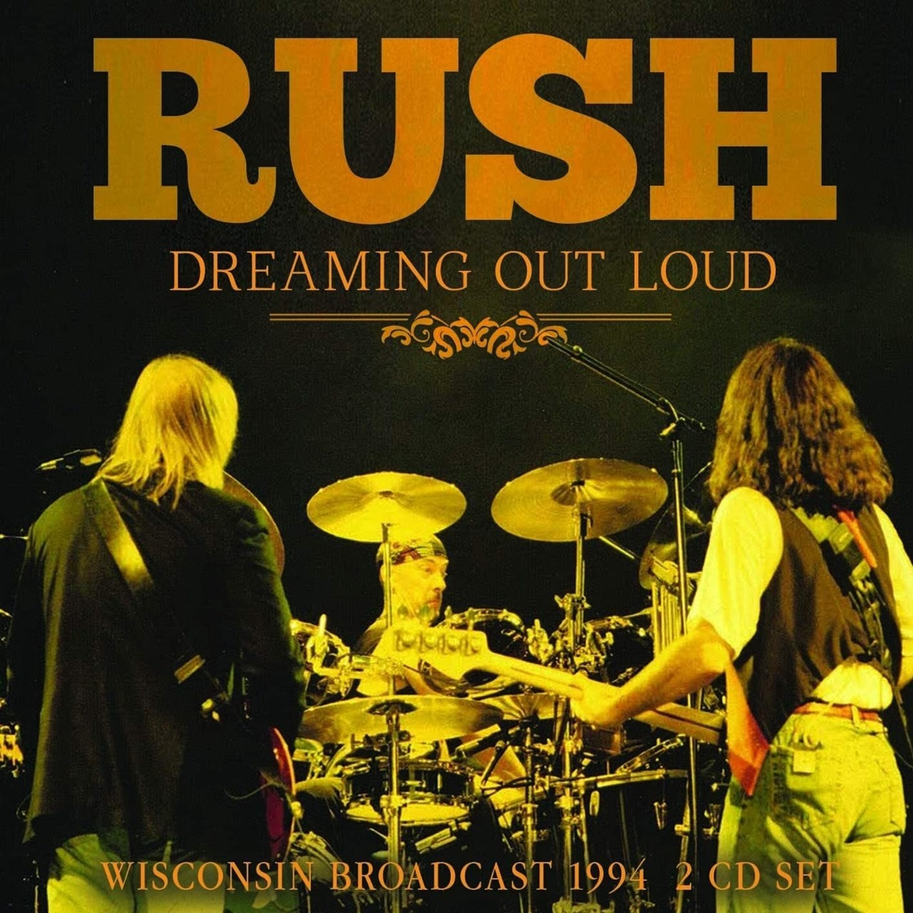 Loud Rush. Dreaming out Loud. Dream Rush. Компакт-диск Rush Chronicles.