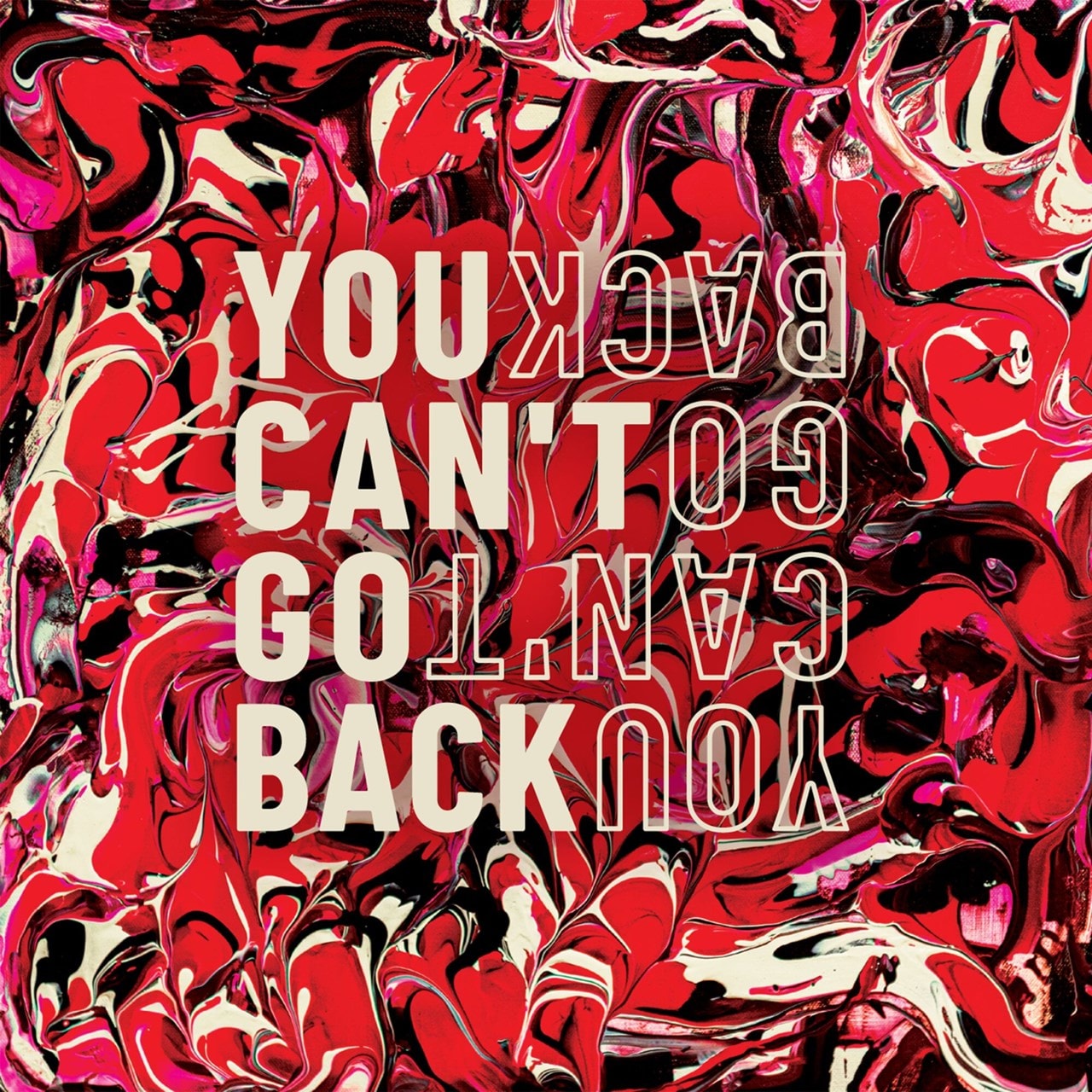 you-can-t-go-back-vinyl-12-album-free-shipping-over-20-hmv-store