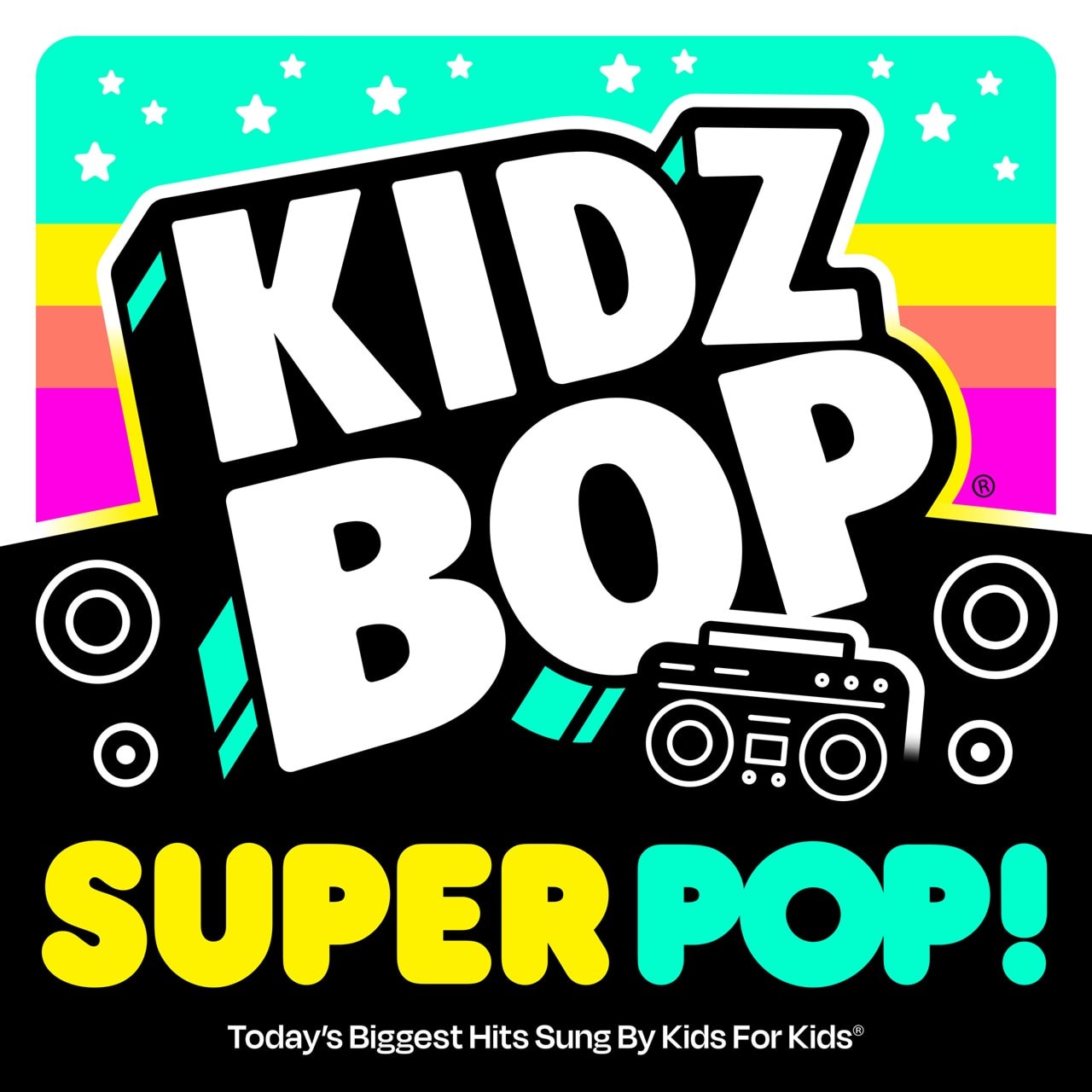 Kidz Bop Super Pop! 