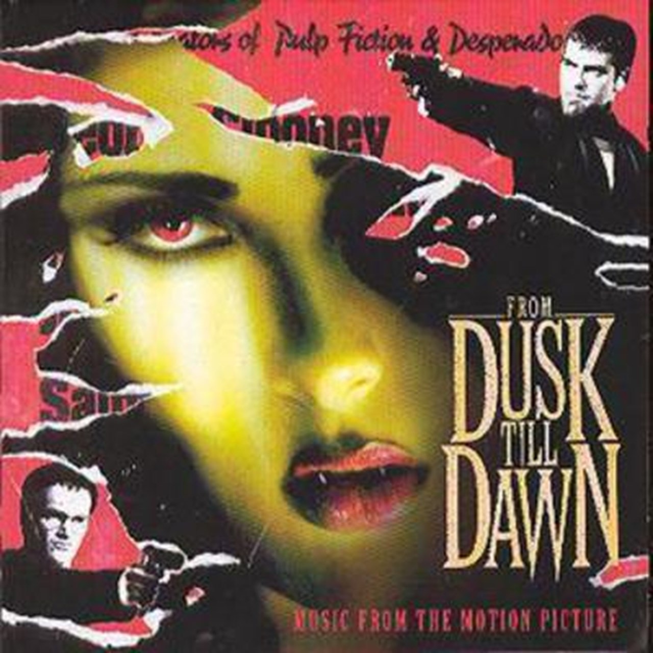 Music from the motion picture. From Dusk till Dawn OST. От заката до рассвета саундтрек. От заката до рассвета обложка OST. The Blasters Dark Night.