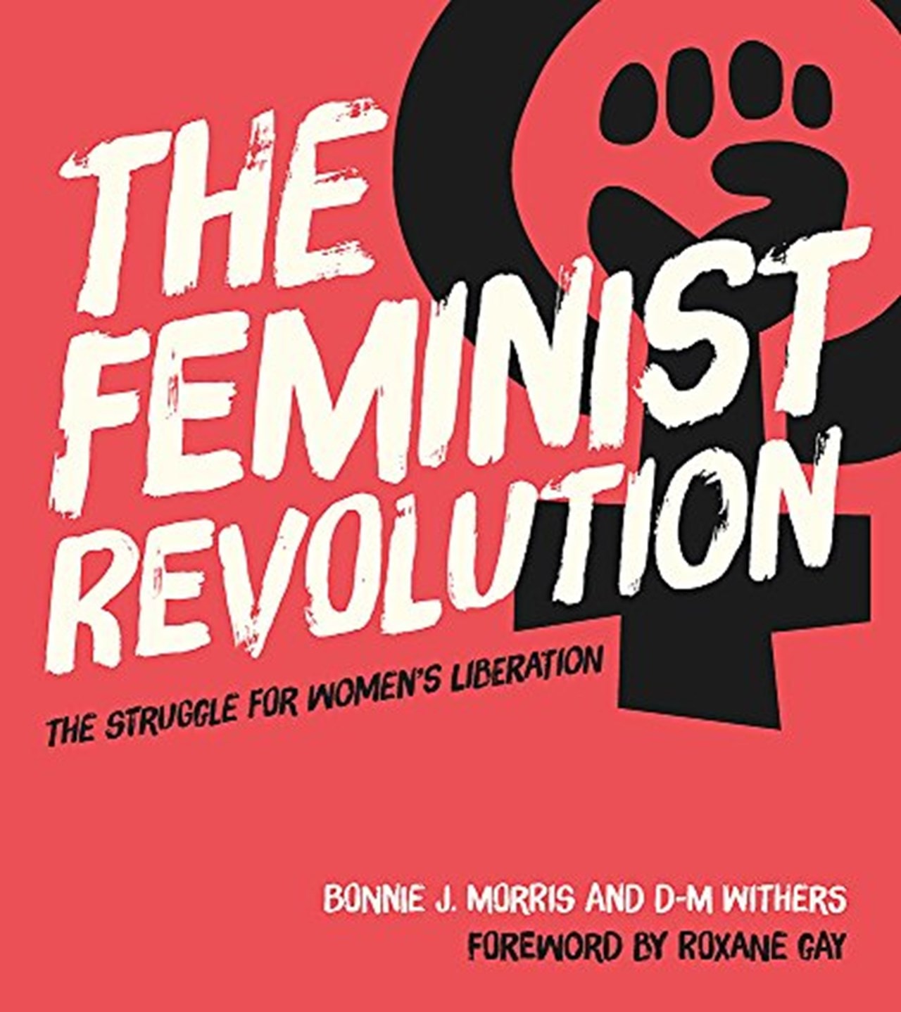 The Feminist Revolution | Books | Free shipping over £20 | HMV Store