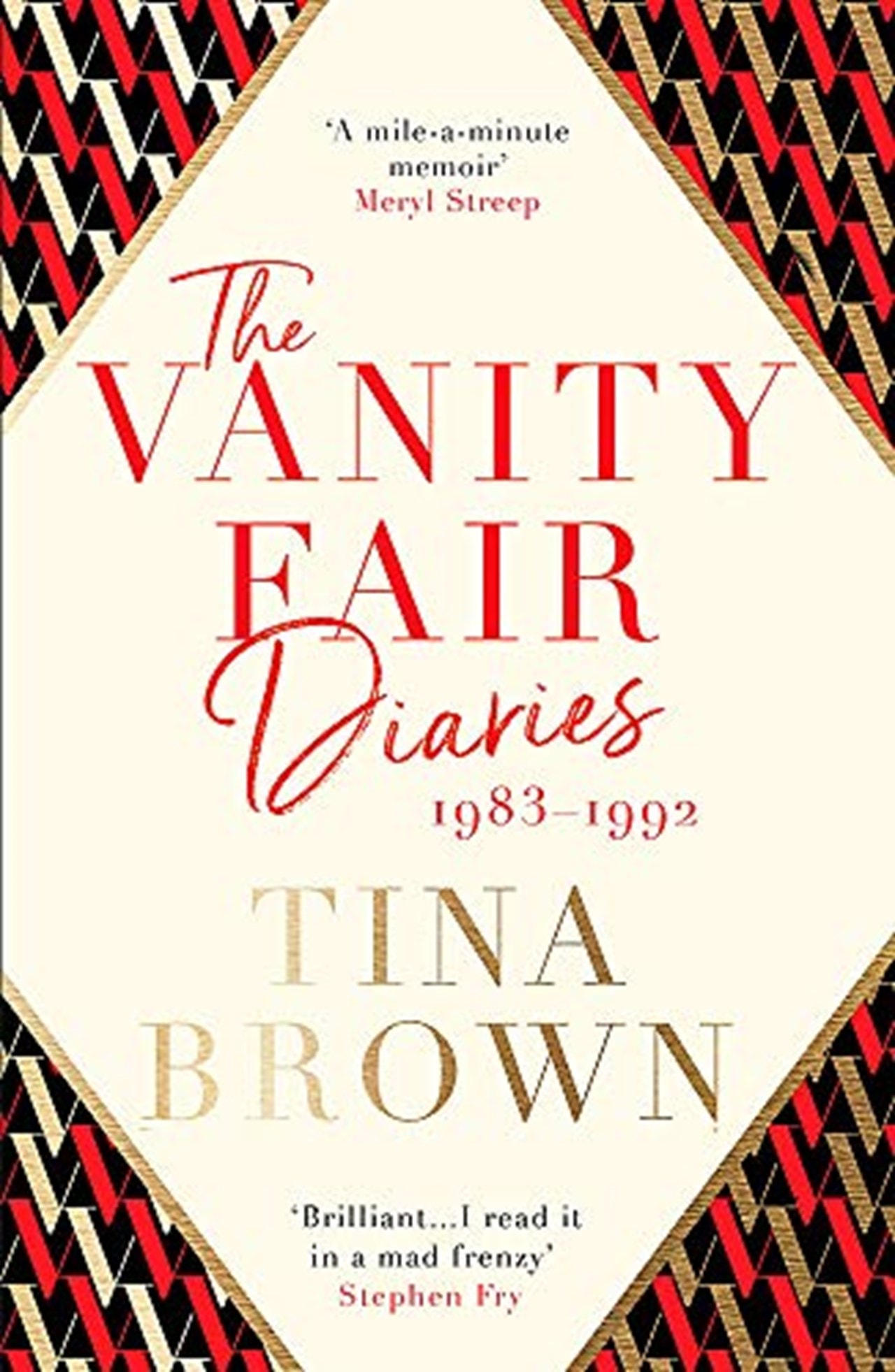 Mad frenzy. Vanity Fair book. The Vanity Fair Diaries by Tina Brown. Tina Brown. The Jubilee Edition Vanity Fair.