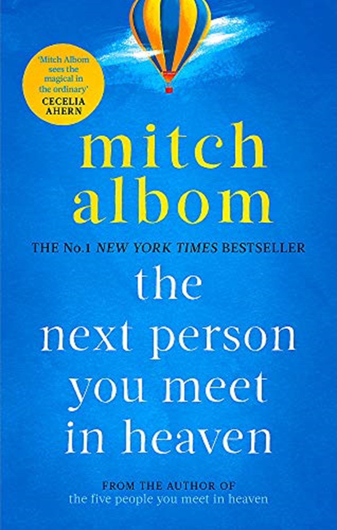mitch albom the next person you meet in heaven