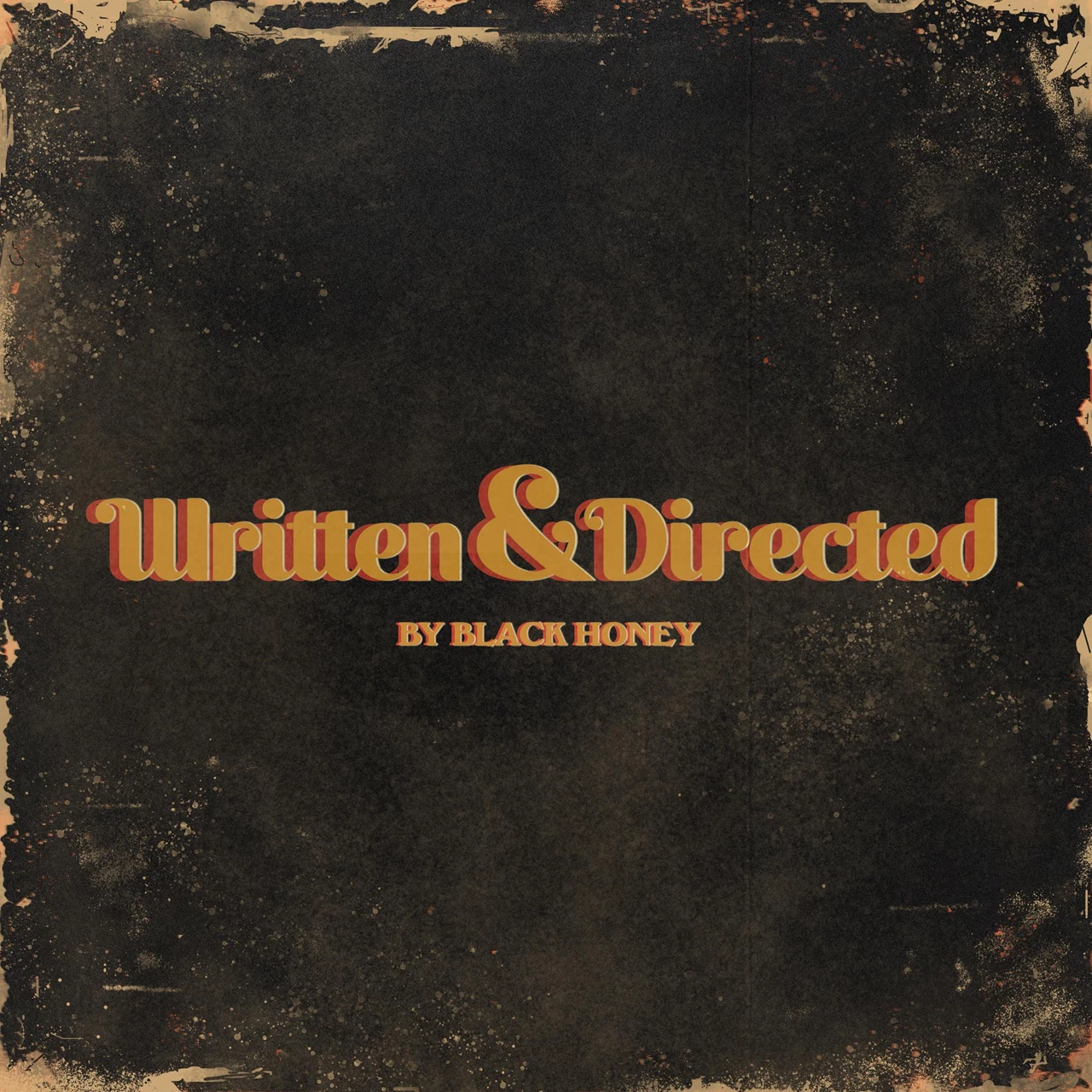 Black Honey Written & Directed Album Cover