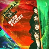 Deep States by Tropical Fuck Storm CD Album
