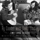 Two Long Riders: Montreux Broadcast 1990 by Ry Cooder with David Lindley CD Album