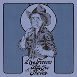 Live Forever: A Tribute to Billy Joe Shaver by Various Artists CD Album