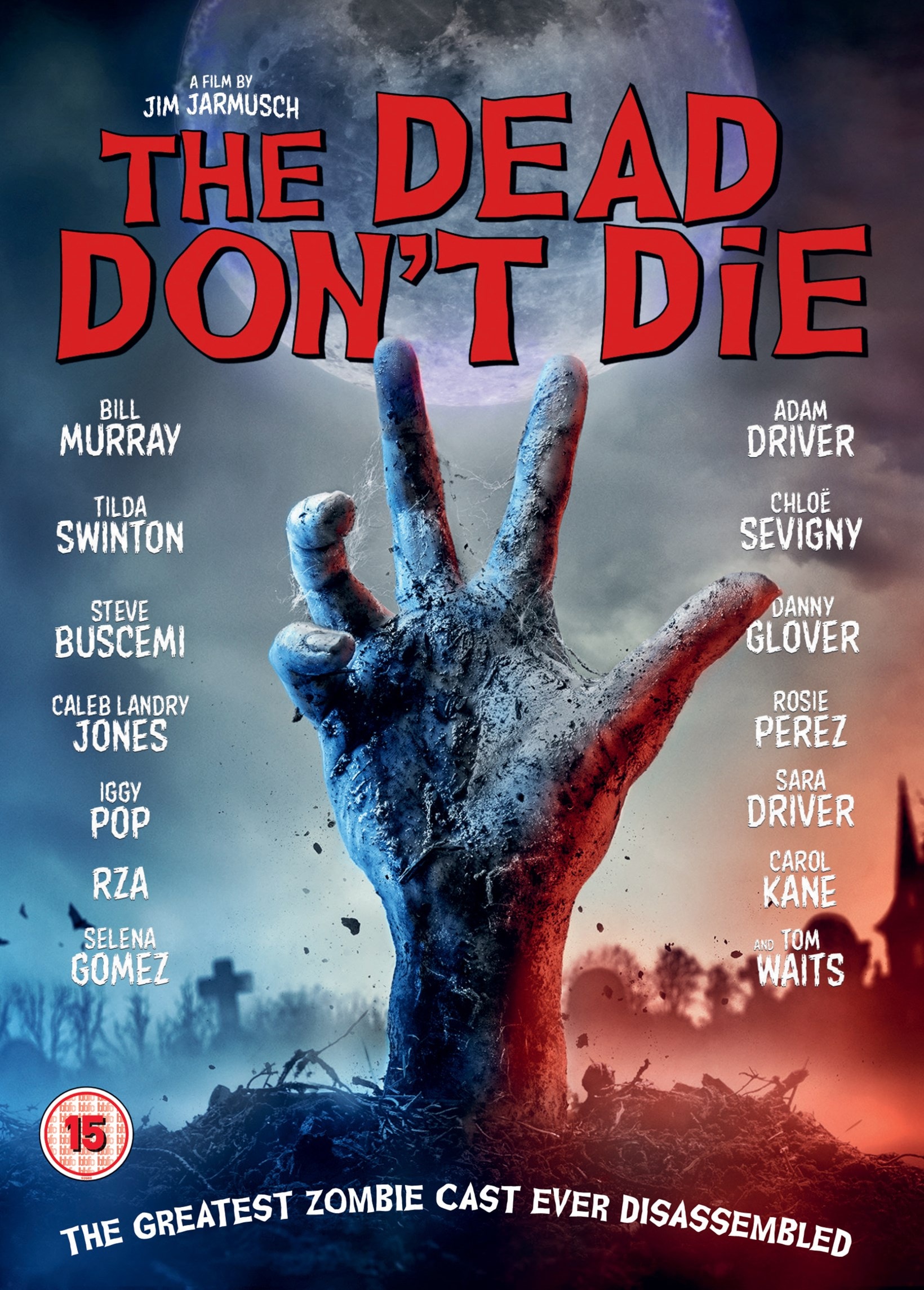 Jim Jarmusch The Dead Don T Die