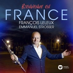 Francois Leleux/Emmanuel Strosser: Bienvenue En France - 1