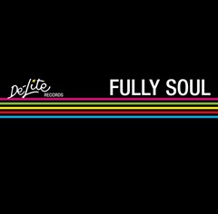 De-Lite Records - Fully Soul (RSD 2022) Limited Edition Sky Blue Vinyl - 1