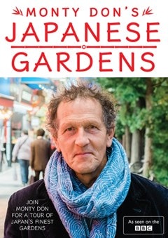 Monty Don's Japanese Gardens - 1