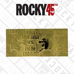 Rocky IV Ivan Drago Fight Ticket: 24K Gold Plated Limited Edition Collectible - 1