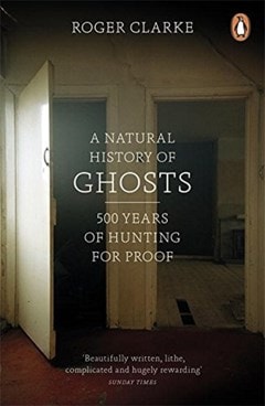 A Natural History Of Ghosts - 1