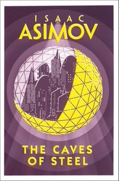 The Caves Of Steel - 1