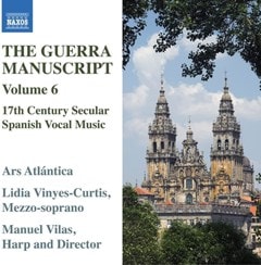 The Guerra Manuscript: 17th Centuray Secular Spanish Vocal Music - Volume 6 - 1