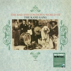 The Bad and Lowdown World of the Kane Gang - 1