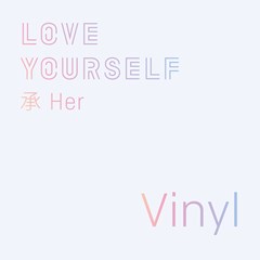 LOVE YOURSELF: Her - 1