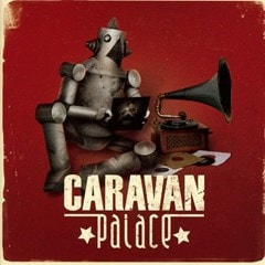 Caravan Palace - 1