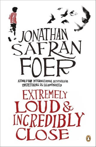 Extremely Loud And Incredibly Close Paperback By Jonathan Safran Foer