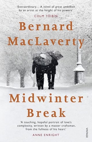 Midwinter Break Paperback By Bernard Maclaverty