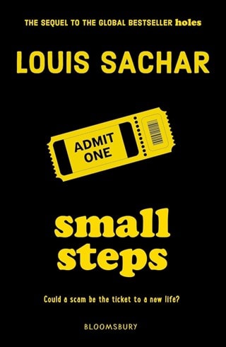 Small Steps: Holes Book 2 Paperback By Louis Sachar