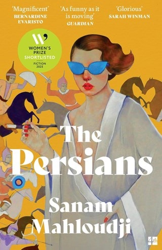 The Persians Paperback By Sanam Mahloudji
