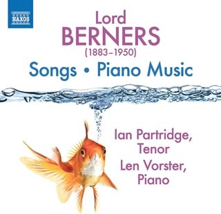 Lord Berners: Songs/Piano Music