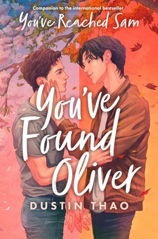 You've Found Oliver Paperback By Dustin Thao