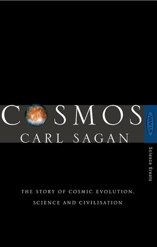 Cosmos: The Story Of Cosmic Evolution, Science and Civilisation Paperback By Carl Sagan