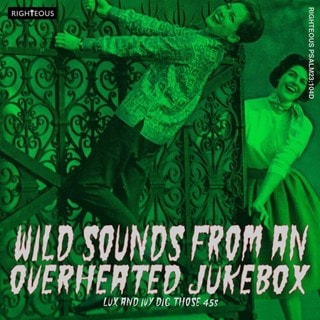 Wild Sounds from an Overheated Jukebox: Lux and Ivy Dig Those 45s