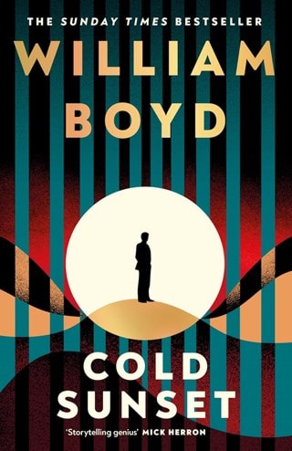 Cold Sunset Hardback By William Boyd