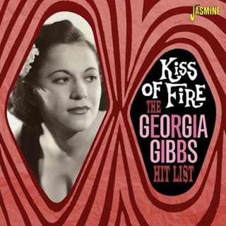 Kiss of Fire: The Georgia Gibbs Hit List