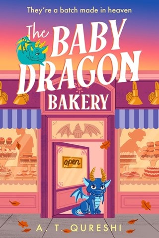 The Baby Dragon Bakery Paperback By A.T. Qureshi