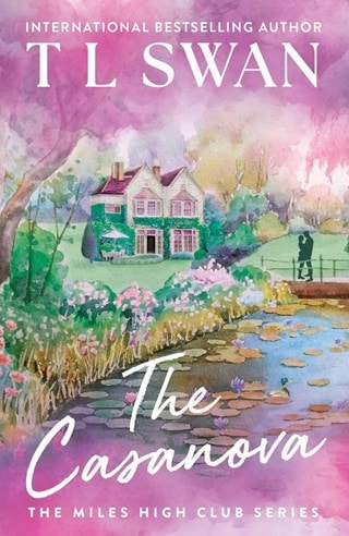 The Casanova: The Miles High Club Book 3 Paperback By T L Swan