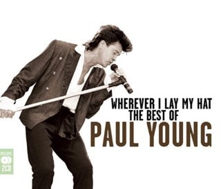 Wherever I Lay My Hat: The Best of Paul Young