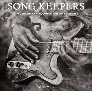 Song Keepers: A Music Maker Anthology - Volume 1
