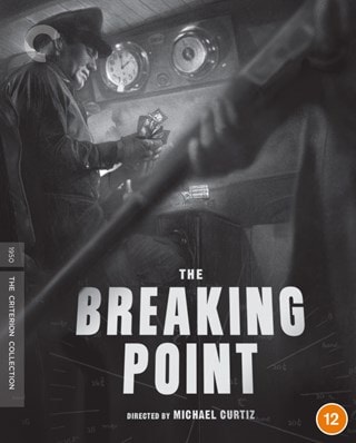 The Breaking Point - The Criterion Collection