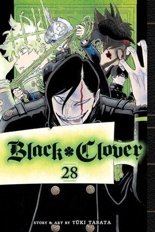 Black Clover Vol. 28: The Battle Begins By Yuki Tabata