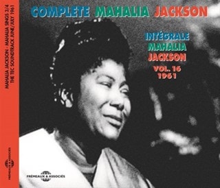 Complete Mahalia Jackson: 1961 - Volume 16