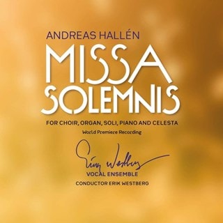 Andreas Hallen: Missa Solemnis