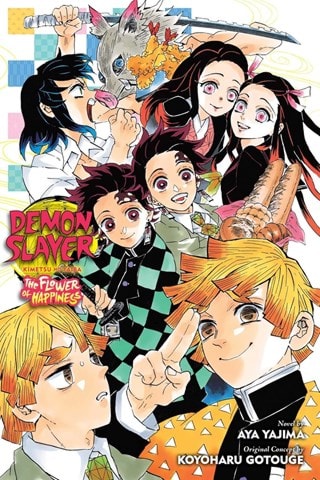 Demon Slayer: Kimetsu no Yaiba: The Flower of Happiness (Demon Slayer Novel 1) By Aya Yajima