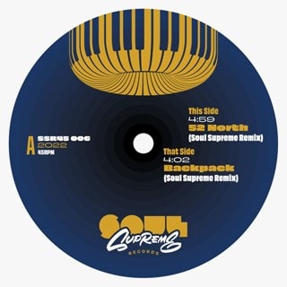 52 North (Soul Supreme Remix)/Backpack (Soul Supreme Remix)