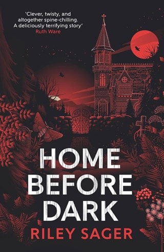 Home Before Dark Paperback By Riley Sager