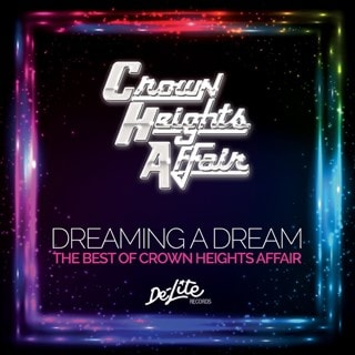 Dreaming a Dream: The Best of Crown Heights Affair