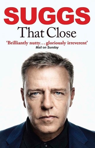 That Close Paperback By Suggs
