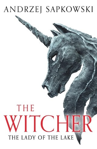 The Lady Of The Lake: The Witcher Saga Book 7 Paperback By Andrzej Sapkowski