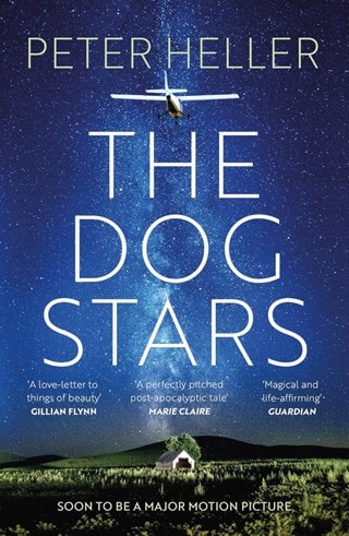 The Dog Stars Paperback By Peter Heller