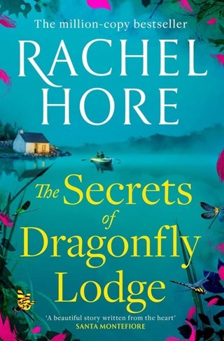 The Secrets Of Dragonfly Lodge Paperback By Rachel Hore